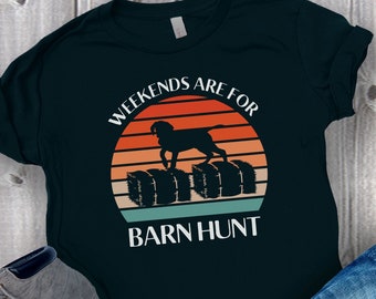 Barn Hunt T-Shirt, Weekends Are For Barn Hunt, Vintage Sunset Dog Sports Tee, Dog Nosework Shirt, Working Dog Tshirt, Dog Training Agility
