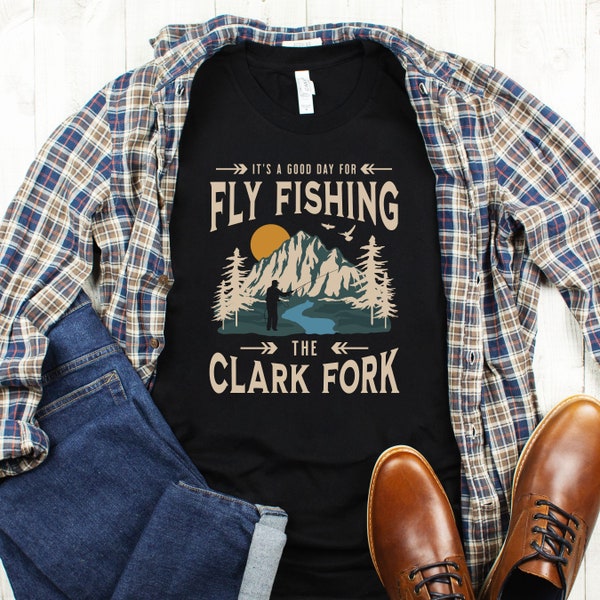 Clark Fork Fly Fishing T-Shirt, Clark Fork Shirt, Idaho Montana Flyfishing T-Shirt, Flyfishing Gift, Montana Fly Fishing, Fly Fishing Idaho