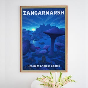 May include: A framed vertical wall art print featuring a blue-toned landscape with large mushroom-like structures. The text ZANGARMARSH appears at the top, and the text Realm of Endless Spores is printed at the bottom in white capital letters.