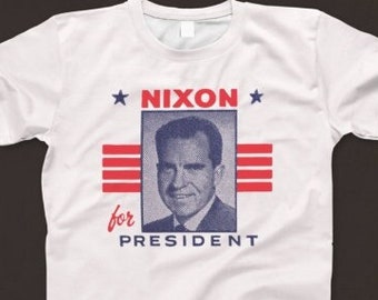 Nixon For President T Shirt 637 Retro White Unisex Graphic Tee