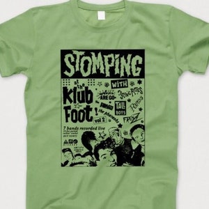 Stomping At The Klub Foot T Shirt 656 Retro Green Unisex Graphic Tee
