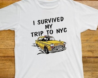 I Survived My Trip To NYC T Shirt 542 Retro White Unisex Graphic Tee