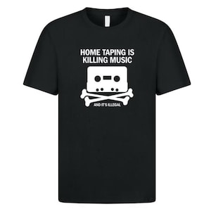 Home Taping Is Killing Musik T-Shirt 1108 Retro Schwarz Unisex Graphic Tee