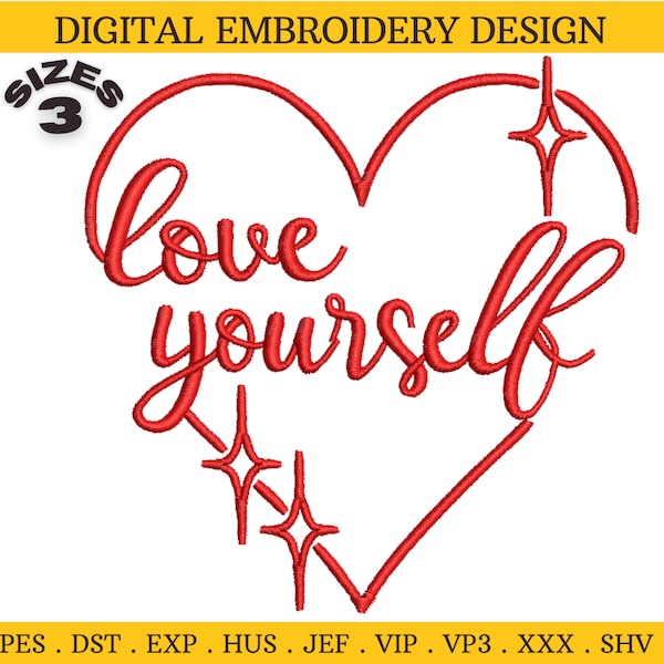 Love Yourself Machine Embroidery Design, Self Love Club Embroidery File Pattern in PES, DST, JEF, Self Care Instant Download, Empowerment