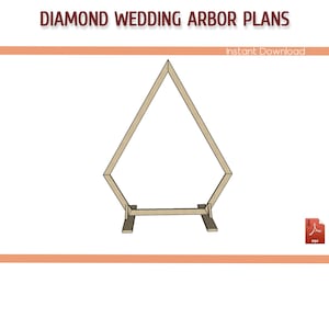 Puede incluir: Planos digitales para construir un arco de boda en forma de diamante. Los planos están disponibles para descarga instantánea como archivo PDF.
