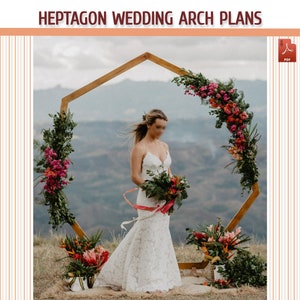 Heptagon Wedding Arch Plan, DIY  Geometric Wedding Arbor Plan - DIY Your Own Backyard Trellis - Download PDF