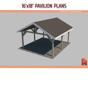16x18 Gable Pavilion Plans DIY Wooden Pavilion - Download Priantable PDF