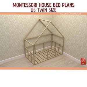 Montessori Toddler House Bed Frame with Rails Plan Twin Size - DIY Wooden Floor House Bed Plan For Kids - Download PDF