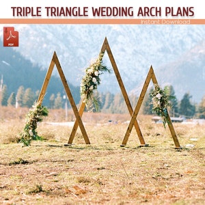 Triple Triangle Wedding Arch DIY Plans, Triple Wedding Arbor Building Plans, Backyard Trellis Ideas for Wedding  - Download PDF