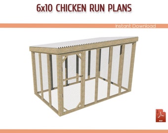 6x10 Chicken Coop Run Building Plans - DIY Chicken Run Plans, 6x10 Walk-in Chicken Run Plans - Download PDF