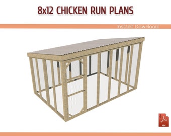 8x12 Walk in Chicken Coop Run Building Plans - 8x12 DIY Chicken Run Plans - Download PDF