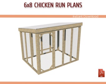 6x8 Chicken Coop Run Plans - DIY Walk-in Chicken Run Building Plans, 6x8 Chicken Run Plans - Download PDF