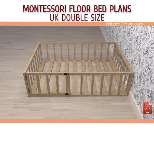 UK Double Size Montessori Floor Bed with Rails Plan - DIY Double Size Wooden Floor Bed Frame Plan for Toddler - Download PDF