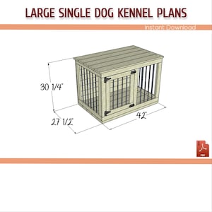 Large Sıngle Dog Crate DIY Plans - Large Wooden Dog Kennel Plans, Dog Crate Furniture - Download PDF