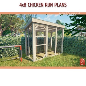 4x8 Chicken Run Plans - DIY Compact Outdoor Poultry Enclosure - Walk-in Hen Pen Design Blueprints