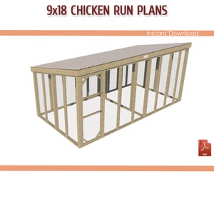 9x18  Chicken Coop Run Building Plans - 9x18 Large Walk-in Chicken Run DIY Plans - Download PDF