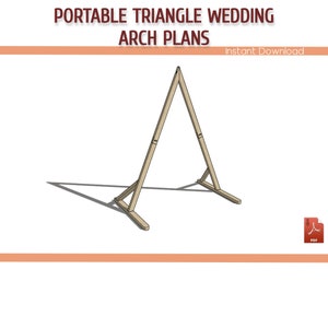 Planos de arco de boda triangular portátil para hacer uno mismo - Planos de construcción de cenadores para bodas para la decoración de bodas - Descargar PDF
