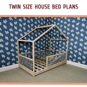 Twin Size Toddler House Bed With Rails Plans - DIY US Twin Size Wooden House Bed Frame Plan - Download PDF