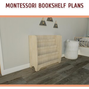 Montessori Toddler Bookshelf Plans - DIY Wooden Bookcase Plan for Kids, Kids Room Bookshelf Plans