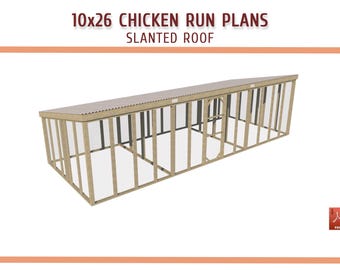 10x26 Large Walk-in Chicken Coop Run DIY Plans (PDF Download)