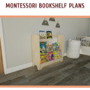 Montessori Toddler Bookshelf Plans - DIY Wooden Bookcase Plan for Kids, Kids Room Bookshelf Plans - Download PDF