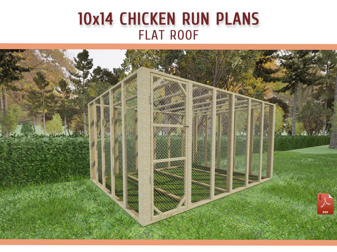 10x14 Flat Roof Chicken Coop Run Plans DIY Chicken Run Building Plans 10x14 Flat Roof Chicken Coop Run Plans DIY Chicken Run Building Plans
