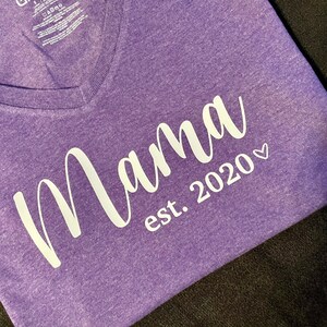 Custom MAMA EST. 2020 T-Shirt