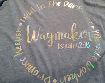Waymaker Shirt