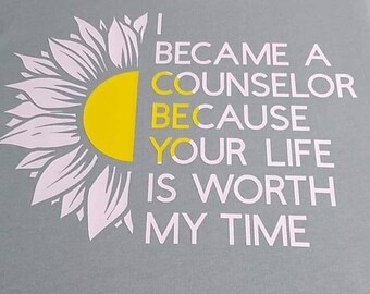 Counselor/therapist shirt, gift