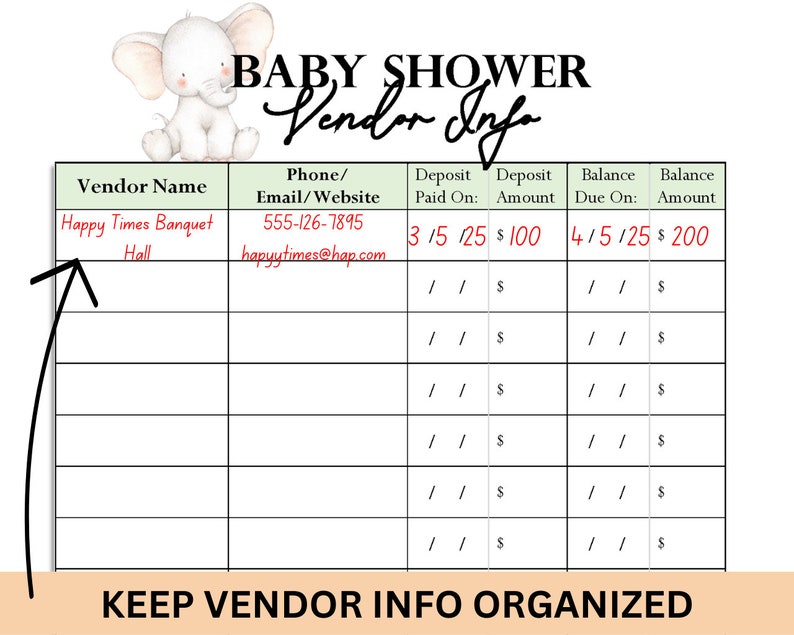 May include: A baby shower vendor info sheet with a watercolor illustration of an elephant. The sheet includes sections for vendor name, contact information, deposit details, and balance due. Text at the bottom reads "KEEP VENDOR INFO ORGANIZED."
