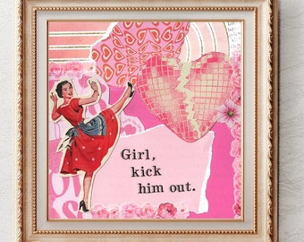 Girl Kick Him Out | Funny Dating Art Print