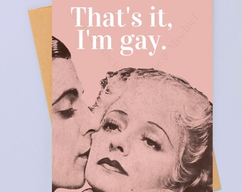 That's It, I'm Gay | Queer Vintage Greeting Card
