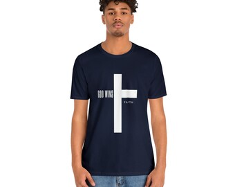 God Wins Bella and Canvas Tee Shirt, Christian Shirt, Christian Gifts