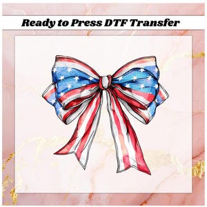 Coquette American Girl DTF Transfer Ready to Press, Coquette Bow Apply for Heat Press, 4th of July sublimation DTF Print, American Flag Dtf
