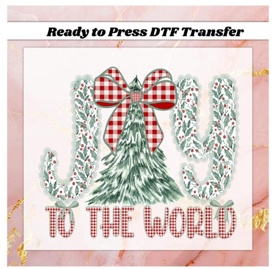 Joy To The World Dtf, Coquette Bow Christmas Tree Dtf, Green Red Bow Christmas Tree Shirt Ready to press Dtf