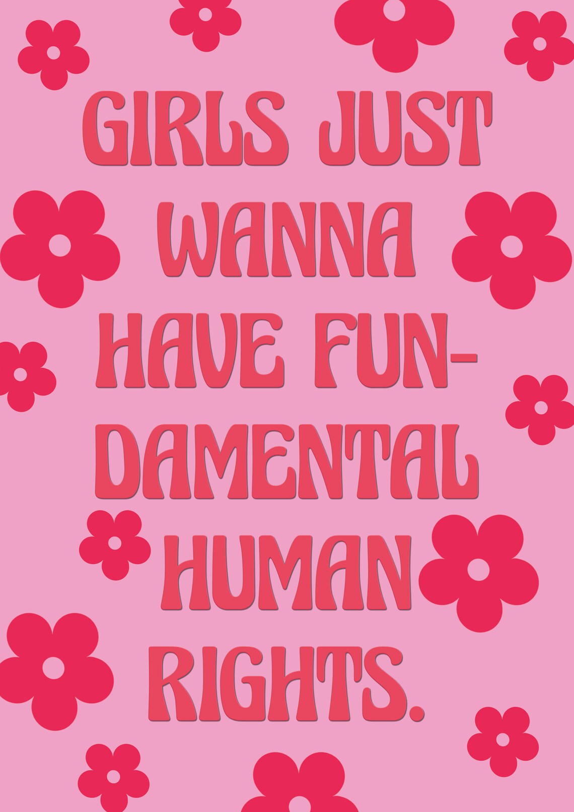Girls Just Wanna Have Fundamental Human Rights Wall Art Etsy