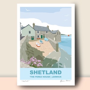 SHETLAND, Lerwick: Travel Poster, Hand Signed portrait (unframed), A5, A4, A3