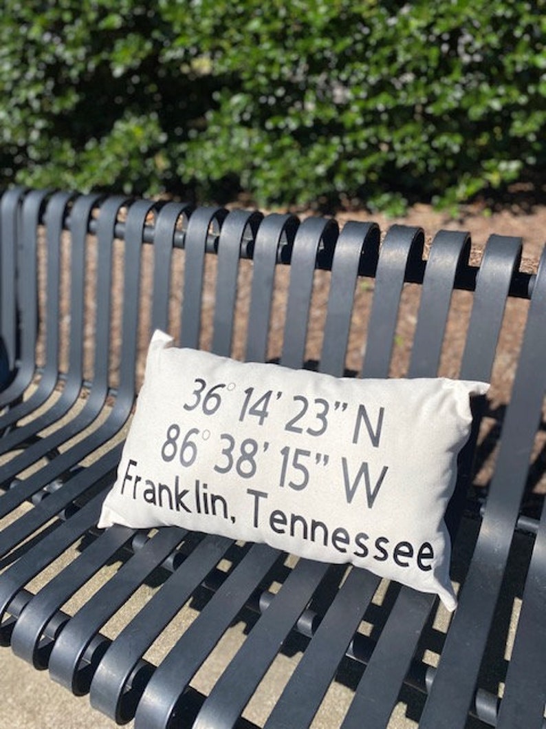 GPS Location Cooordinates Pillow Franklin, Tennessee or your City and State image 2