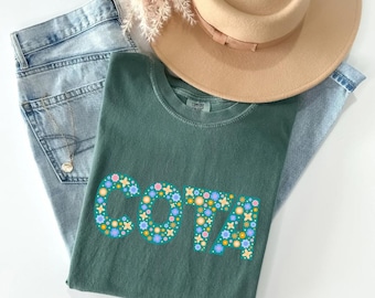 Floral OT Shirt: Comfort Colors Occupational Therapy T-Shirt