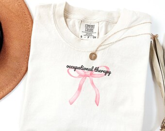 Occupational Therapy T-shirt: Coquette Pink Bow, Comfort Colors Tee