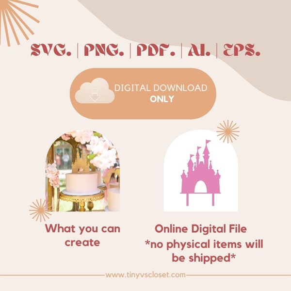 DIGITAL FILE ONLY |  Princess Castle Cake Topper | svg, png, ai, pdf, eps