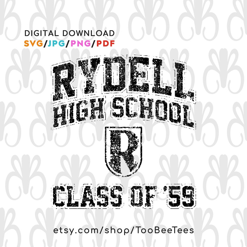 Rydell High School Grease Distressed SVG Cut Files JPG Pdf Etsy