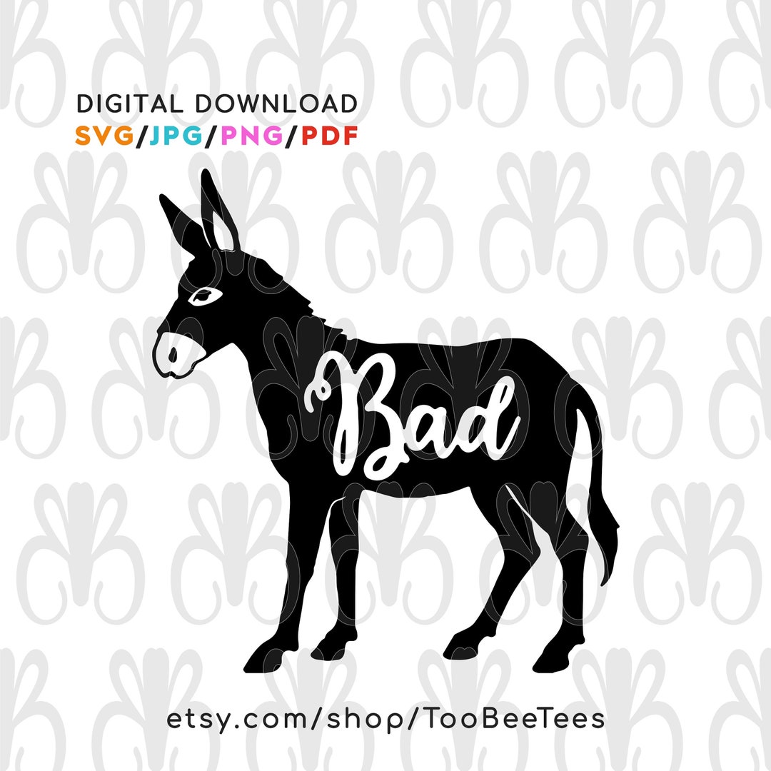 Bad Ass Donkey Mule SVG Cut Files JPG Pdf Png DIY Coffee - Etsy