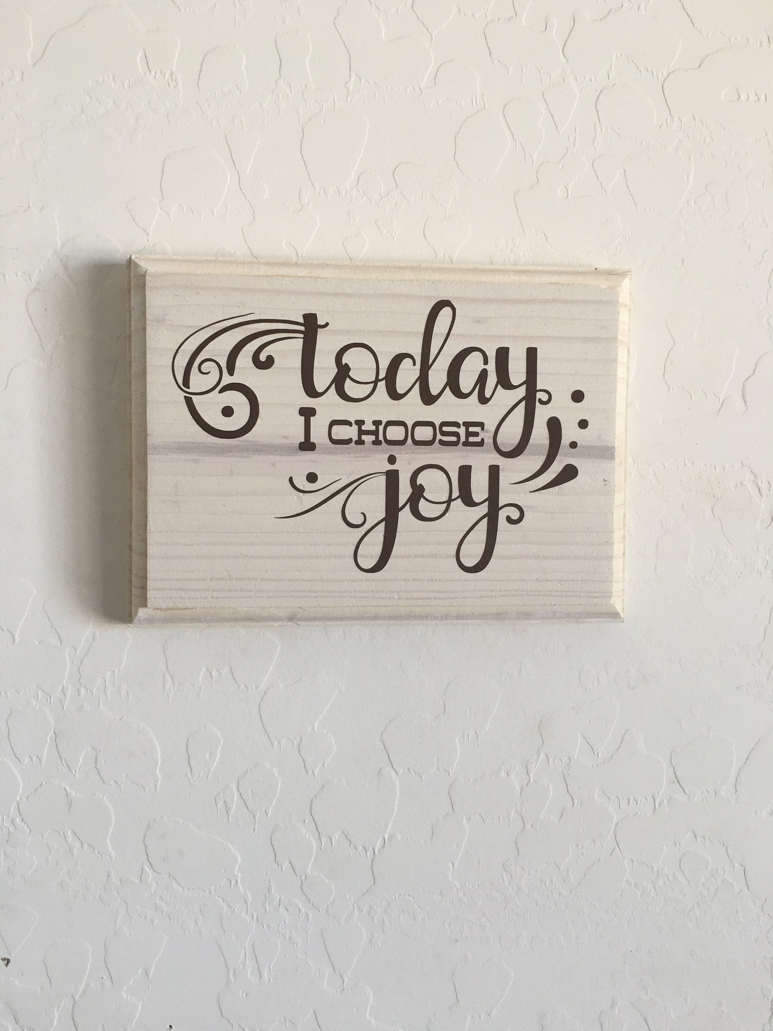 Today I Choose Joy Wall Décor Unique Wall Art Hanging Wood Etsy