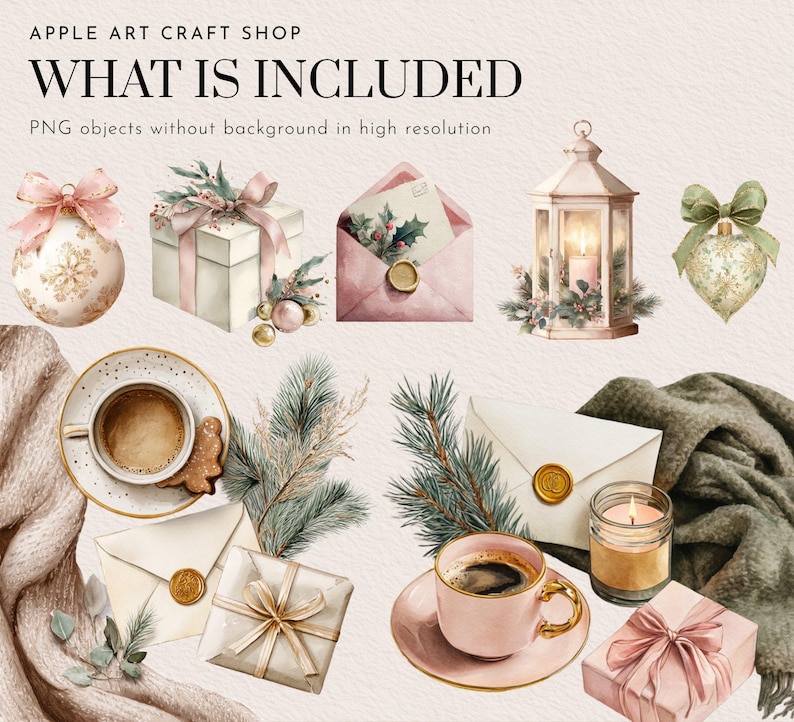 May include: Watercolor illustration with the text "WHAT IS INCLUDED". The image features a collection of holiday-themed elements, including ornaments, gifts, envelopes, a lantern, coffee cups, and a candle, all in soft, muted colors.