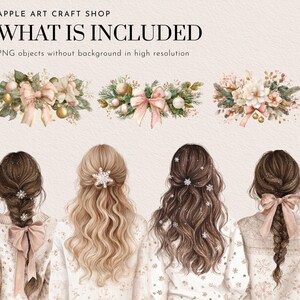 May include: Digital art featuring three floral arrangements with pink bows and gold ornaments. Below, four women are depicted from the back, showcasing various hairstyles adorned with snowflakes and bows. The text "WHAT IS INCLUDED" is at the top.