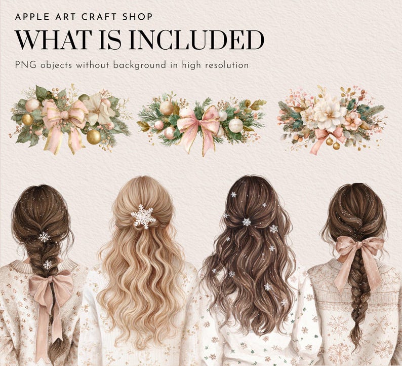 May include: Digital art featuring three floral arrangements with pink bows and gold ornaments. Below, four women are depicted from the back, showcasing various hairstyles adorned with snowflakes and bows. The text "WHAT IS INCLUDED" is at the top.