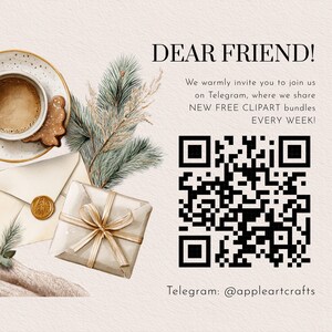 May include: Watercolor illustration with the text "DEAR FRIEND!" and a QR code. The image includes a cup of coffee, a cookie, an envelope with a gold seal, and a wrapped gift with a bow. The text invites viewers to join on Telegram for free clipart bundles.