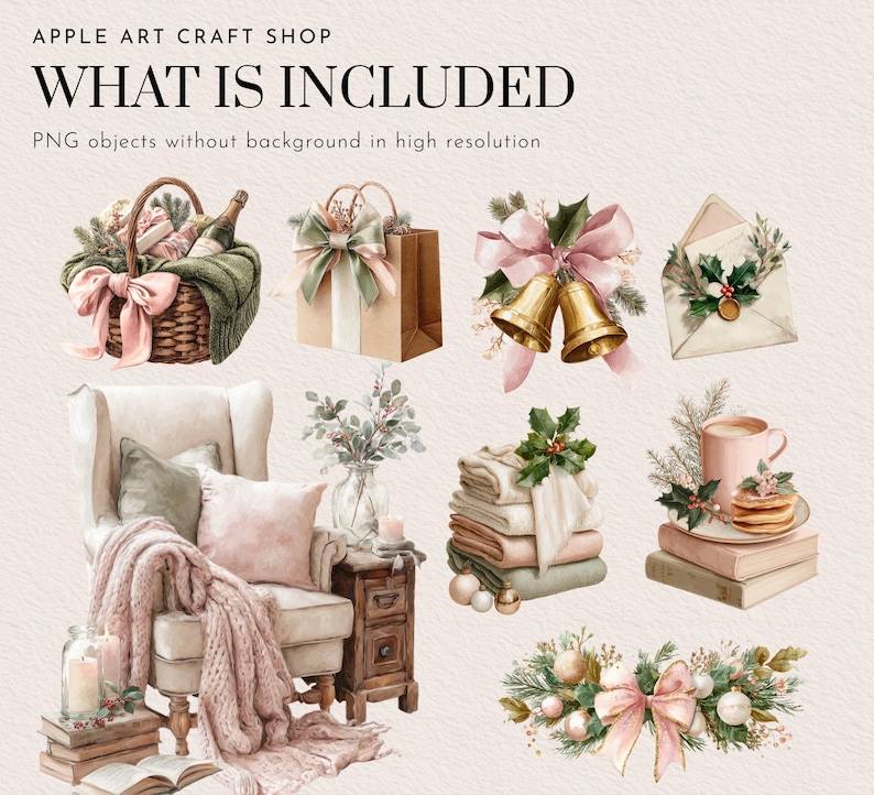 May include: Watercolor illustration featuring a cozy Christmas theme. Includes a basket with a pink bow, a gift bag, golden bells, an armchair with a blanket, and stacks of books and towels. Text reads "WHAT IS INCLUDED".