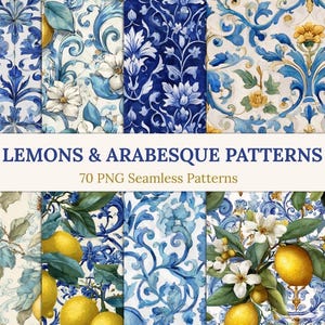May include: A collection of 70 seamless digital patterns featuring blue and white arabesque designs, watercolour lemons, green leaves, and white blossoms. The text LEMONS & ARABESQUE PATTERNS 70 PNG Seamless Patterns is centred on a white banner.